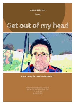 Watch GET OUT OF MY HEAD short film. ...