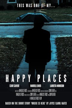 HAPPY PLACES, 20min., USA, Horror/Thr...