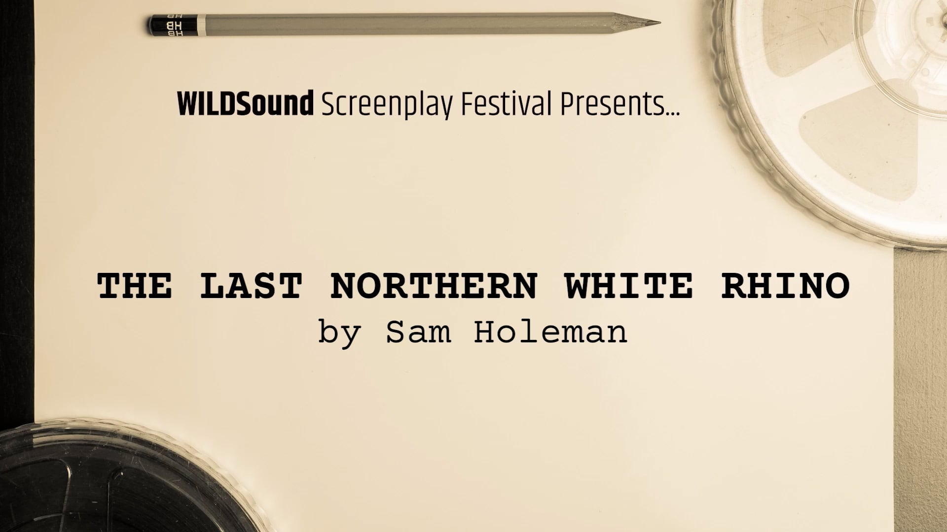 ACTION/ADVENTURE Festival: THE LAST NORTHERN WHITE RHINO, by Sam Holeman