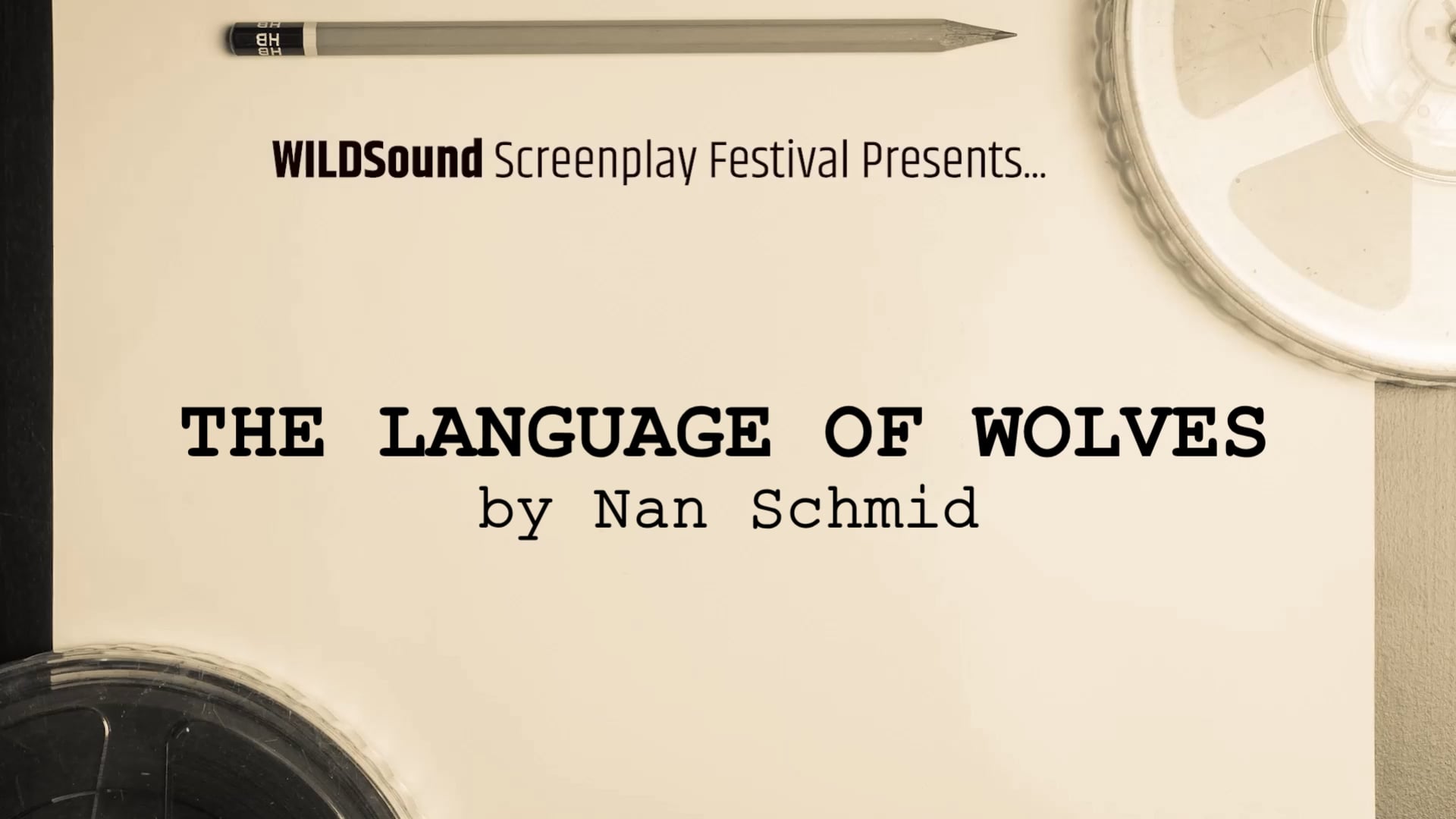 THRILLER/SUSPENSE Best Scene:  THE LANGUAGE OF WOLVES, by Nan Schmid (interview)