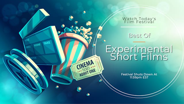 EXPERIMENTAL Short Film Festival - March 26/27 event
