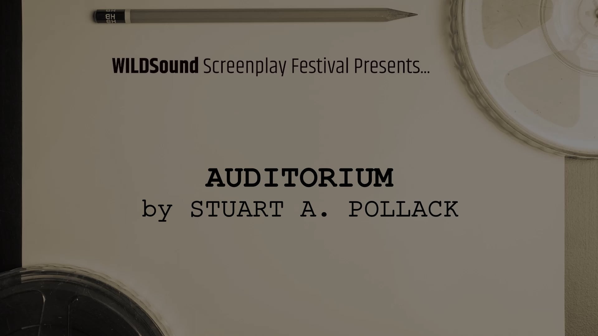 ROMANCE/RELATIONSHIPS 1st Scene Reading: AUDITORIUM, by Stuart A. Pollack