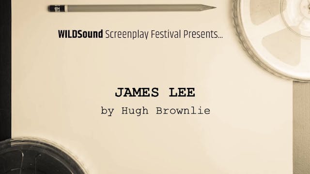 WILDsound Best Scene Reading: JAMES L...