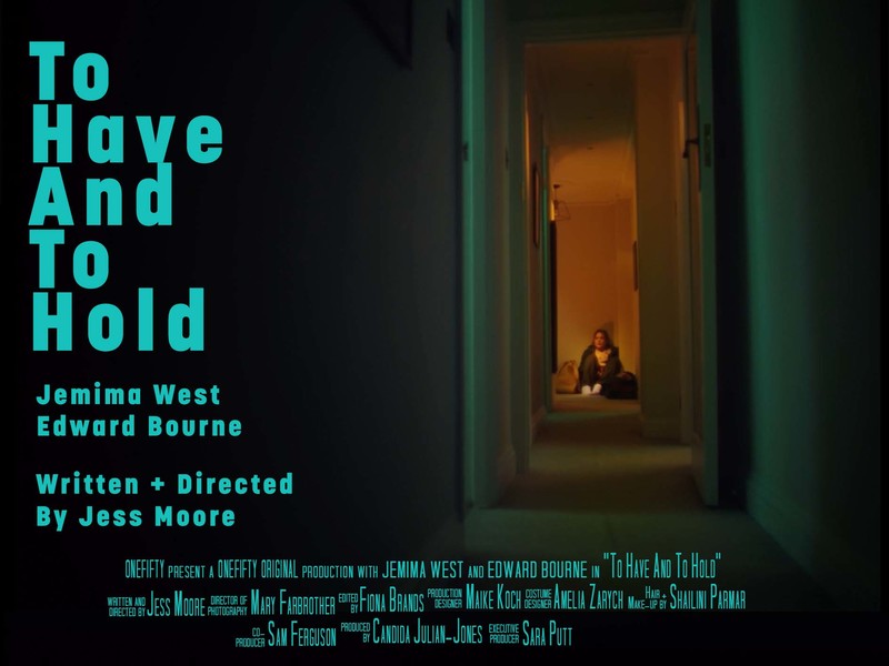 Trailer: TO HAVE AND TO HOLD short film. Directed by Jess Moore