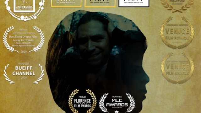 A Way For Tomás - Watch Award Winning Short Film. 29min., Columbia