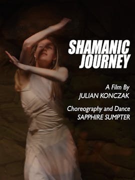 SHAMANIC JOURNEY short film, Fashion/...