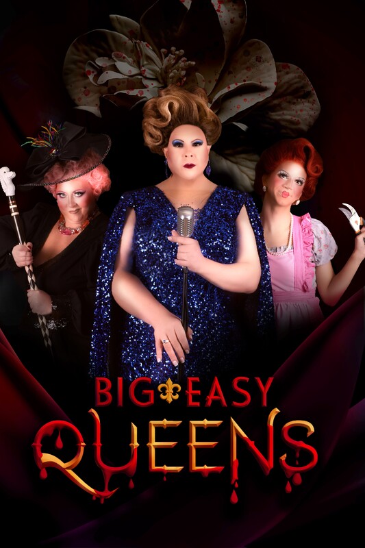 LGBTQ+ Festival: BIG EASY QUEENS, 80min., USA
