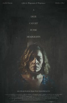 A DEER CAUGHT IN THE HEADLIGHTS short...