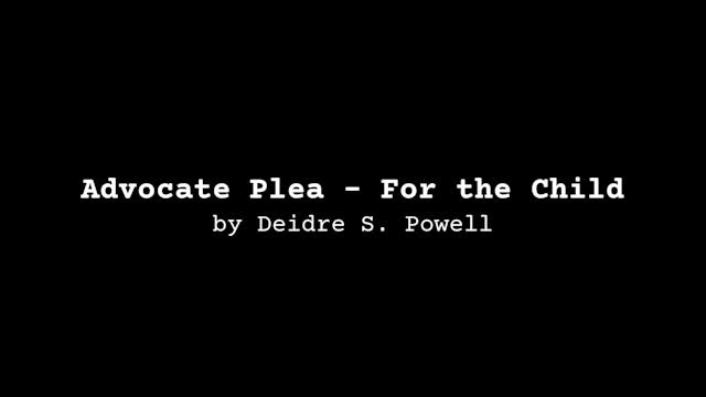 Advocate Plea - For the Child