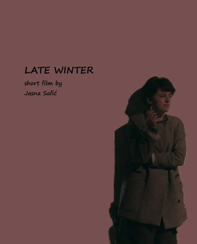 Female Filmmakers Festival: LATE WINTER, 17min., Croatia