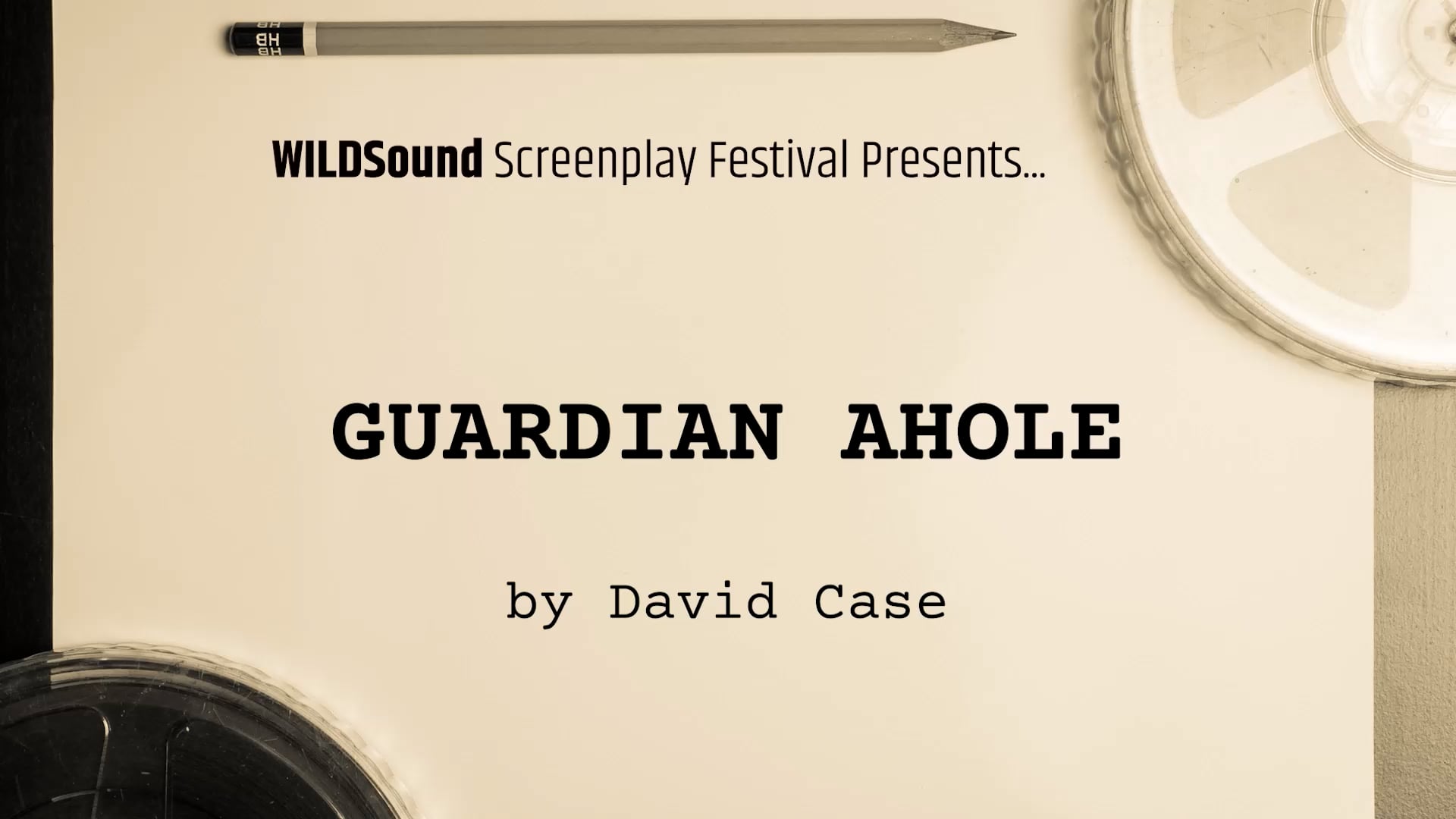COMEDY Festival 1st Scene: GUARDIAN AHOLE, by David Case
