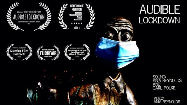 AUDIBLE LOCKDOWN short film, 15min,. ...