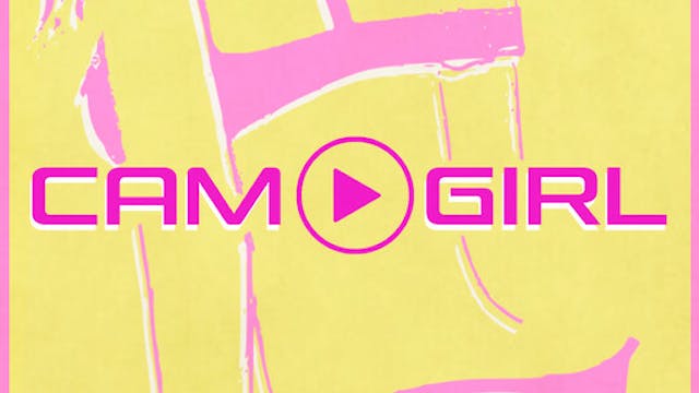 CAM GIRL: Season 1 Episode 2 TV show,...