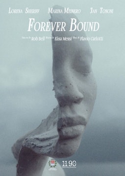 FOREVER BOUND short film watch, Fashion/Experimental, Italy