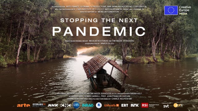 STOPPING THE NEXT PANDEMIC short film...