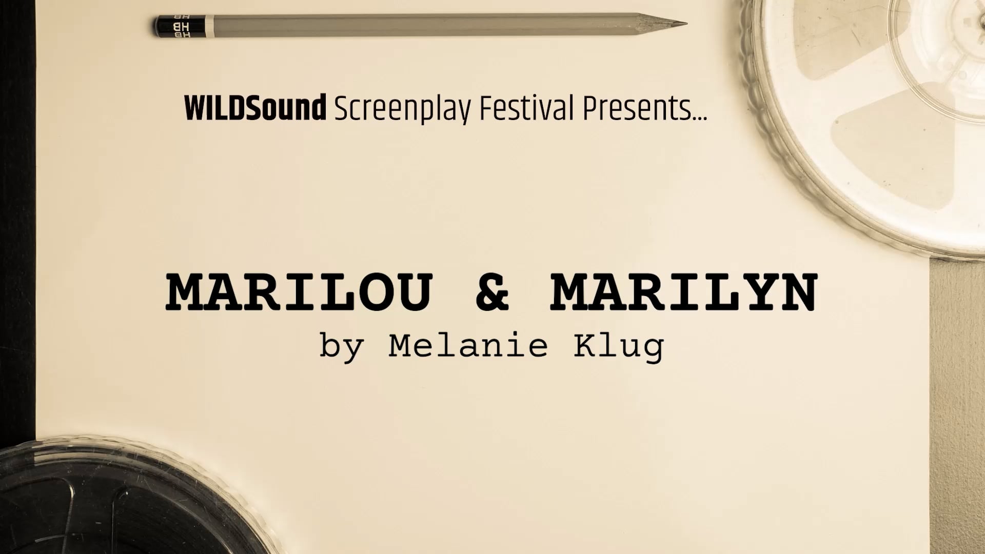 Best Scene Reading: MARILOU & MARILYN, by Melanie Klug
