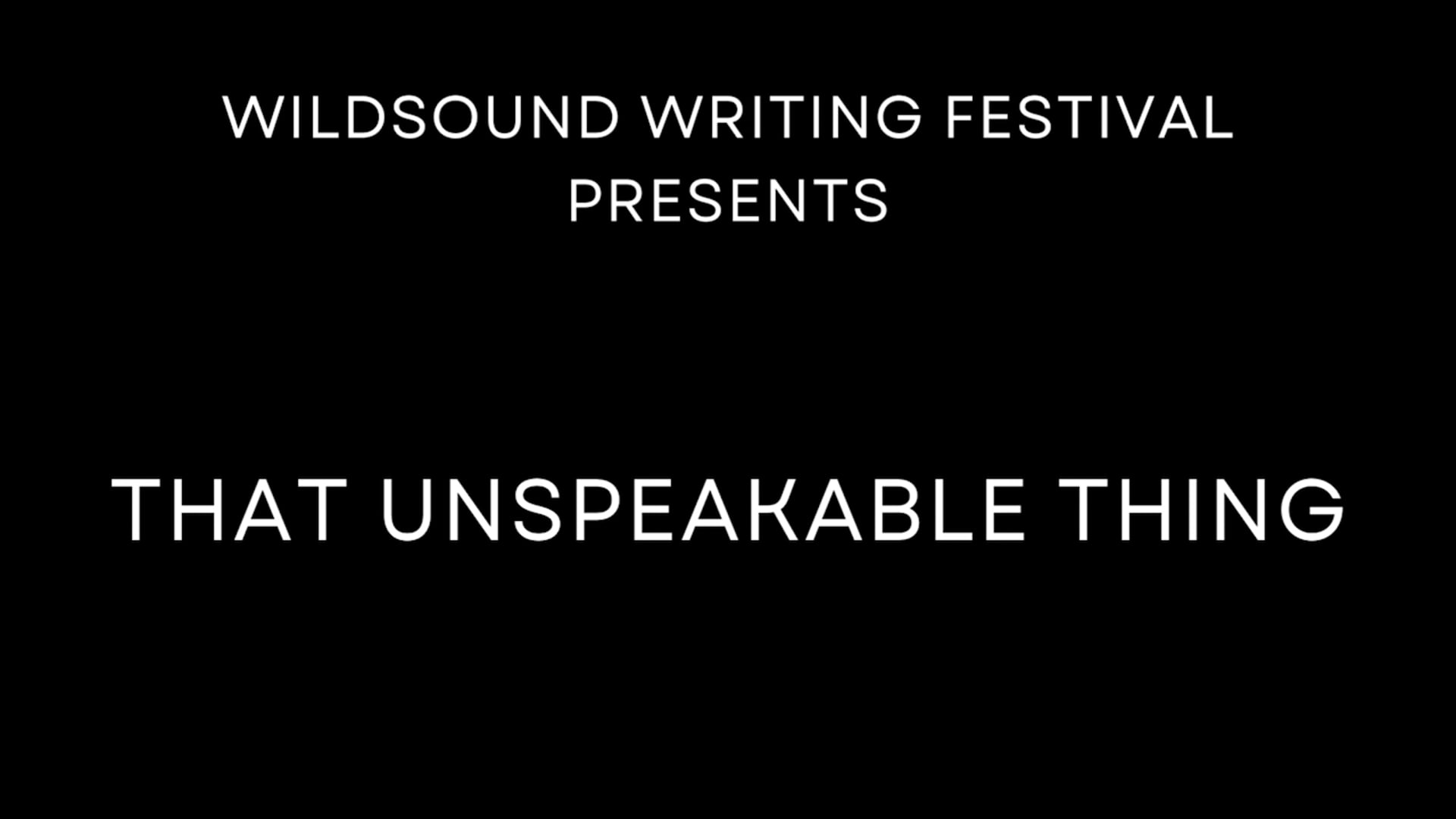 Poetry Video Reading: THAT UNSPEAKABLE THING, by Daniel Thomas Moran