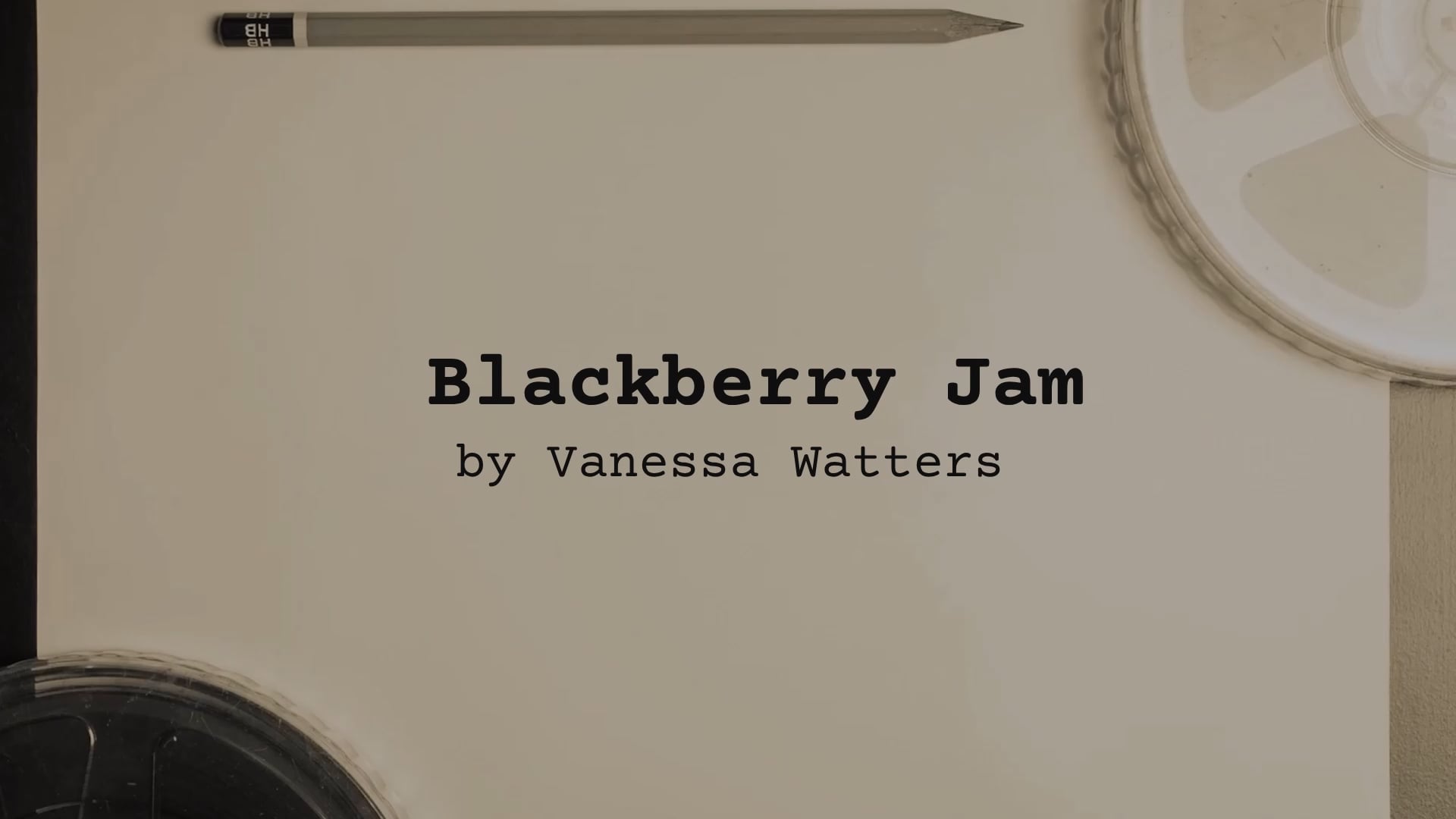 POETRY Reading: Blackberry Jam, by Vanessa Watters