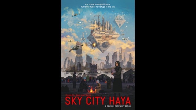 SCI-FI Festival TV 1st Scene Reading: Sky City Haya, by Adad Joel Warda