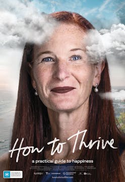 HOW TO THRIVE feature film, audience ...