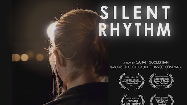 SILENT RHYTHM, 36min., USA, Documenta...