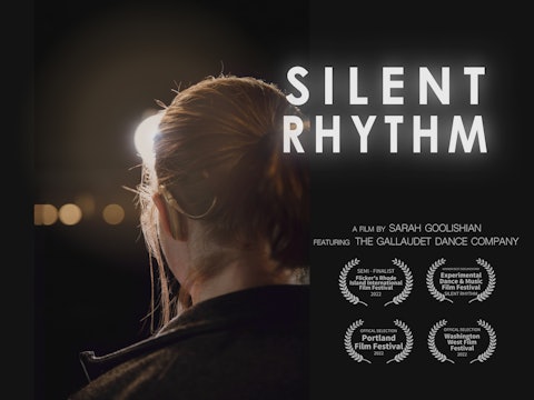 SILENT RHYTHM, 36min., USA, Documentary / Dance
