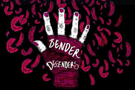 LGBTQ+ Festival: BENDER DEFENDERS, 25...