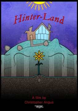 Watch HINTER-LAND short film. Canada....