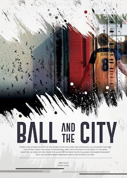 BALL AND THE CITY feature film review