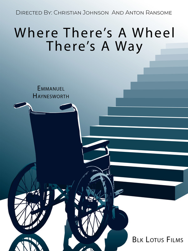 WHERE THERE'S A WHEEL THERE'S A WAY Short Film, Audience Feedback July 2022 Fest