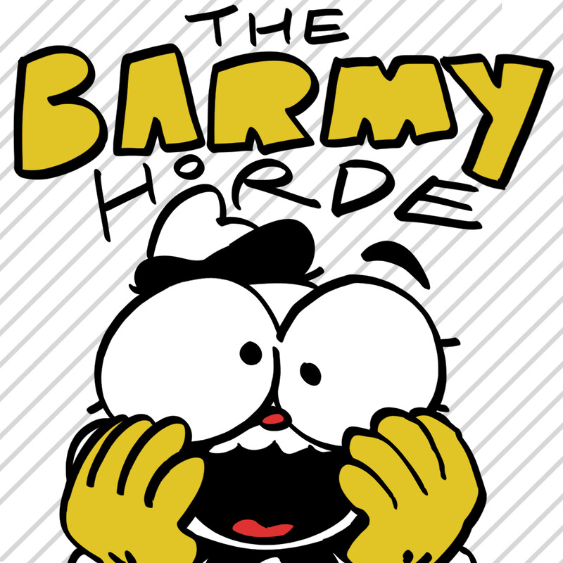 THE BARMY HORDE, 60min Animation/Comedy Feature
