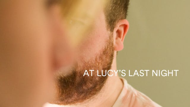 AT LUCY'S LAST NIGHT short film review