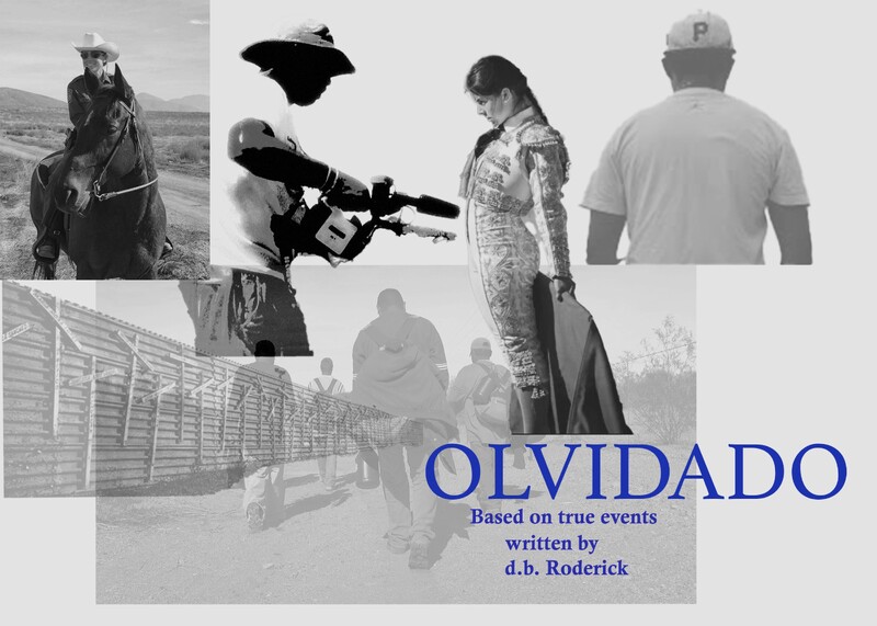 BLACK Festival 1st Scene: OLVIDADO, by D.B. Roderick