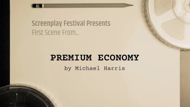 LA Festival 1st Scene: Premium Econom...
