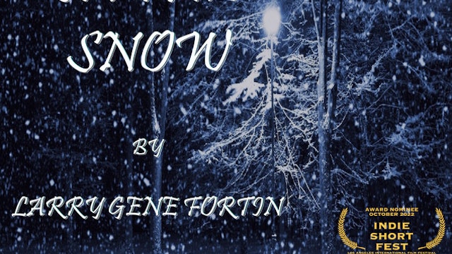 LGBTQ+ Festival 1st Scene Reading: Lost in the Snow, by Larry Gene Fortin