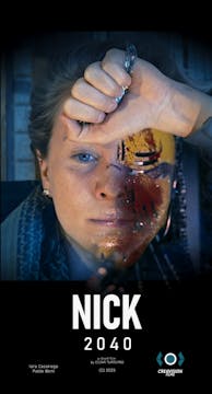 NICK 2040 short film, SCI-FI/FANTASY ...