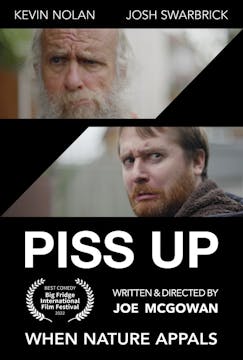 PISS UP short film, audience reaction...