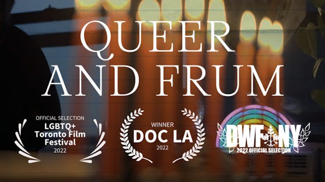 Queer & Frum short film, audience rea...