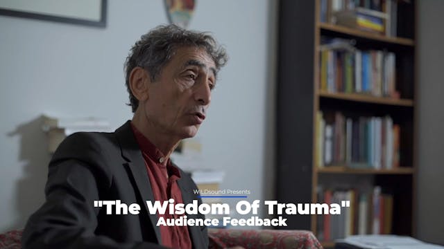 The Wisdom Of Trauma Feature Film, Au...