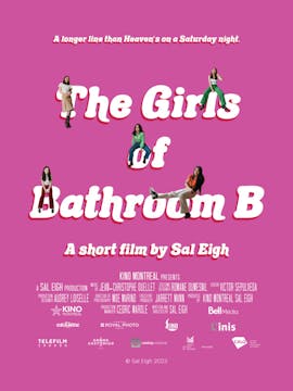 The Girls of Bathroom B short film, a...