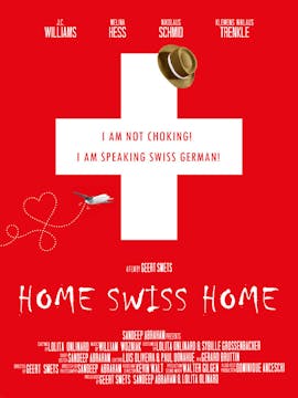 HOME SWISS HOME feature film, reactio...