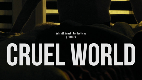 CRUEL WORLD, 16min., Canada, Drama/Thriller