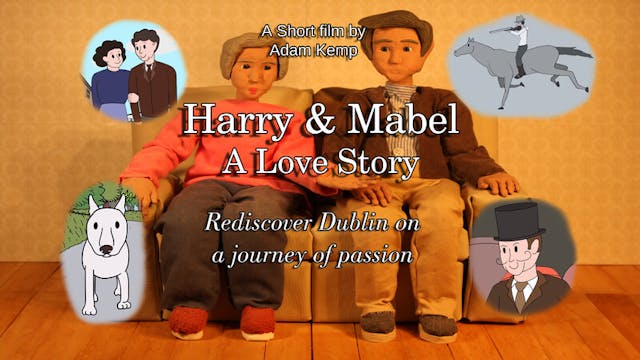 HARRY AND MABEL: A LOVE STORY short f...