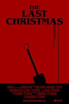 THE LAST CHRISTMAS short film, 12min,. Horror/Comedy