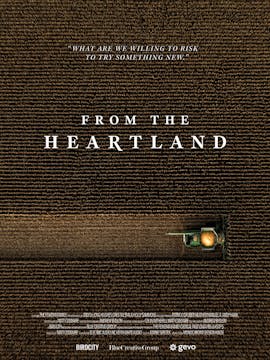 FROM THE HEARTLAND short film, Docume...