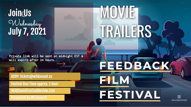 MOVIE TRAILERS Film Festival - July 7th Streaming LINK