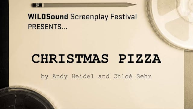 1st Scene Reading: Christmas Pizza, b...