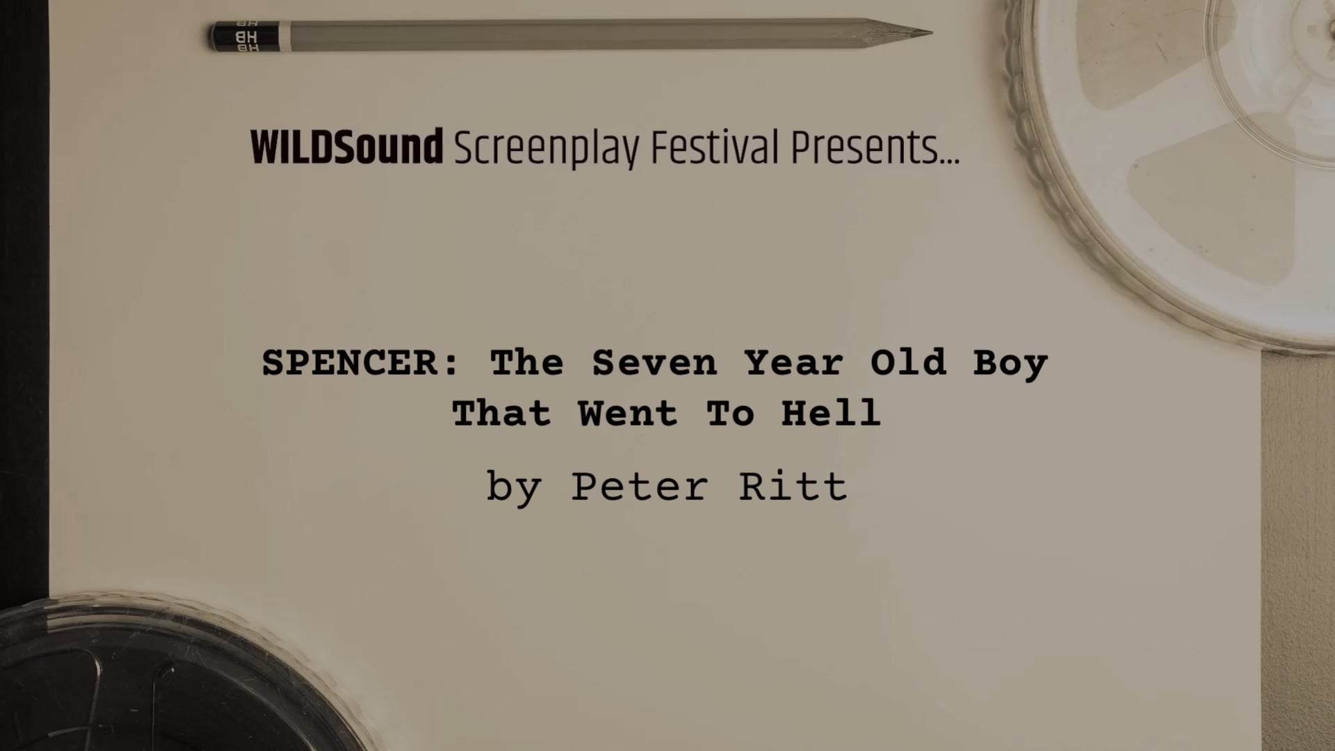 HORROR STAGE PLAY 1st Scene: SPENCER,  by Peter Ritt