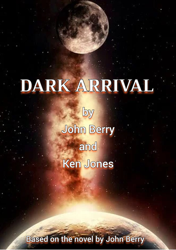 DARK ARRIVAL, by John Berry, Ken Jones reading - Action/Adventure (interview)