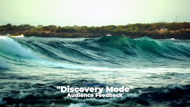 Discovery Mode Feature Film, Audience...